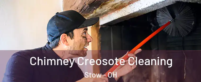  Chimney Creosote Cleaning Stow - OH