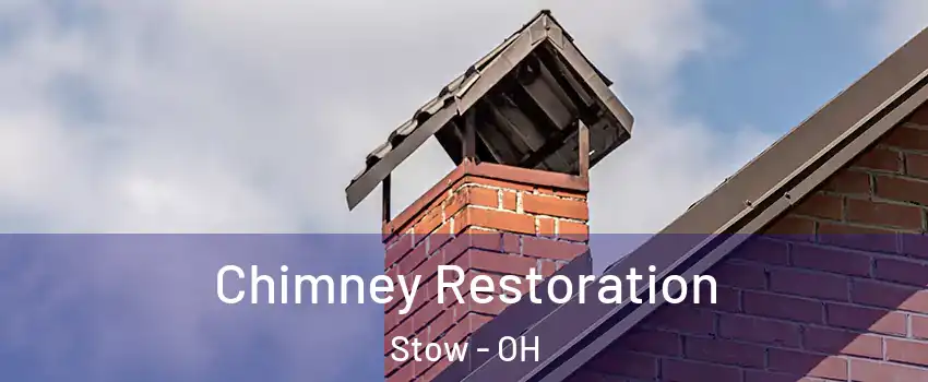  Chimney Restoration Stow - OH