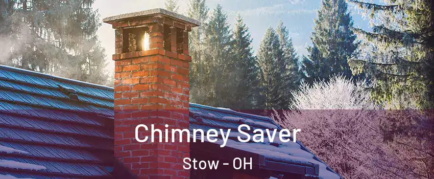  Chimney Saver Stow - OH