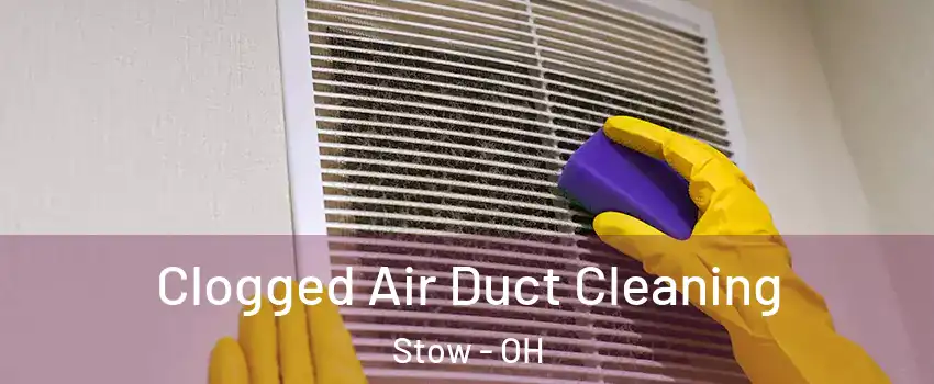  Clogged Air Duct Cleaning Stow - OH