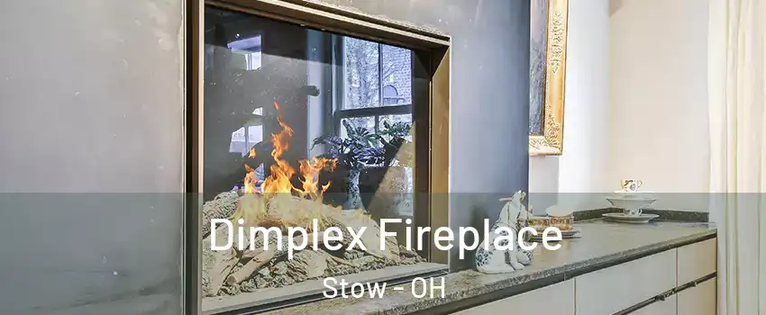  Dimplex Fireplace Stow - OH