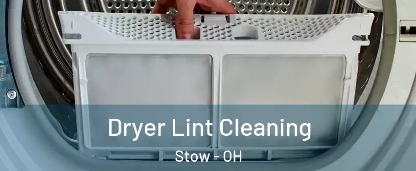  Dryer Lint Cleaning Stow - OH