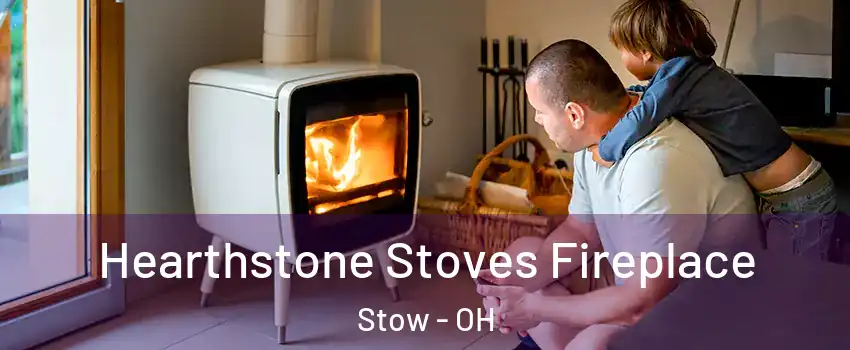  Hearthstone Stoves Fireplace Stow - OH