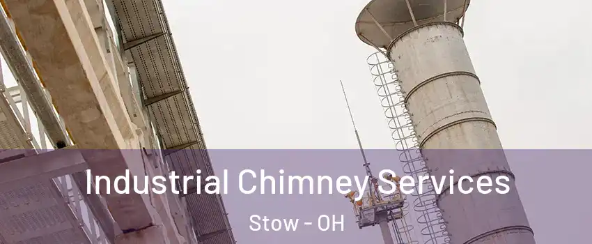  Industrial Chimney Services Stow - OH