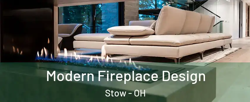  Modern Fireplace Design Stow - OH