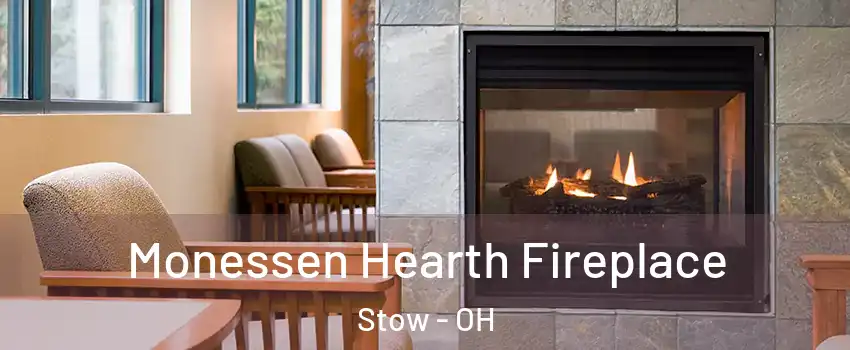  Monessen Hearth Fireplace Stow - OH