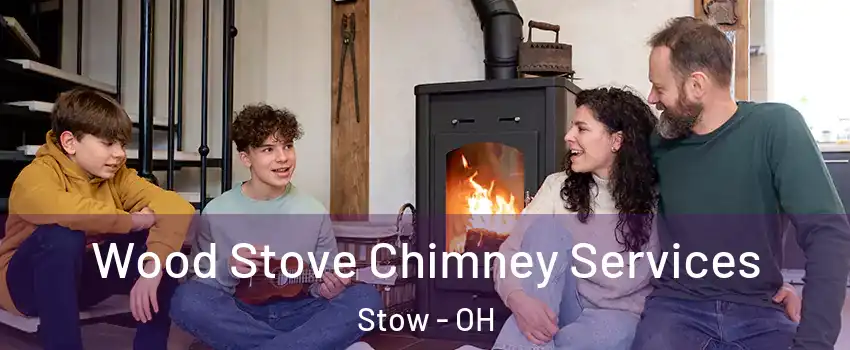  Wood Stove Chimney Services Stow - OH